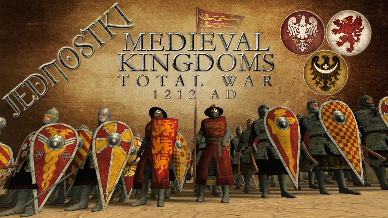 Medieval Kingdoms 1212 AD Prezentacja Jednostek (Małopolska,pomorze,śląsk)