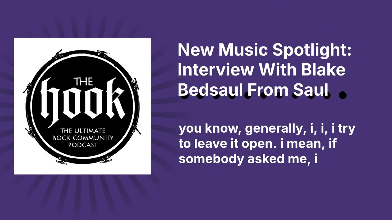 New Music Spotlight: Interview With Blake Bedsaul From Saul | The Hook Rocks!