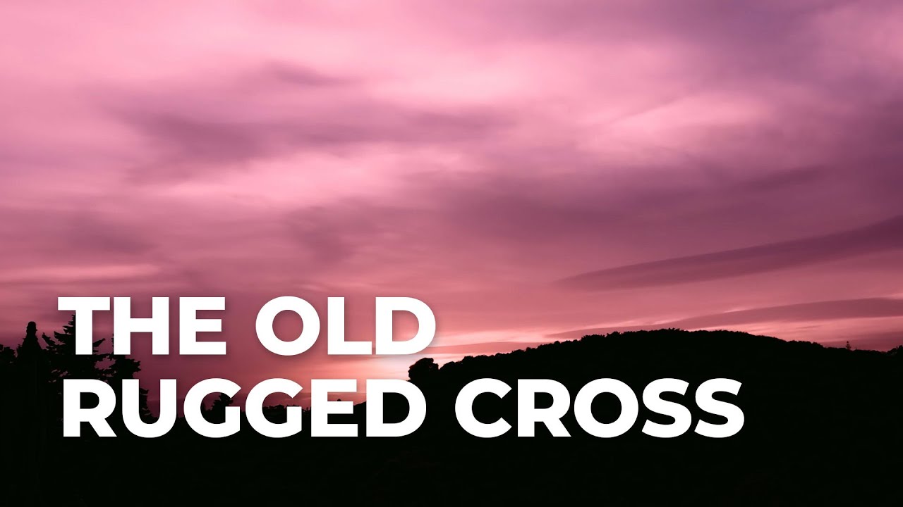 The Old Rugged Cross - James Koerts