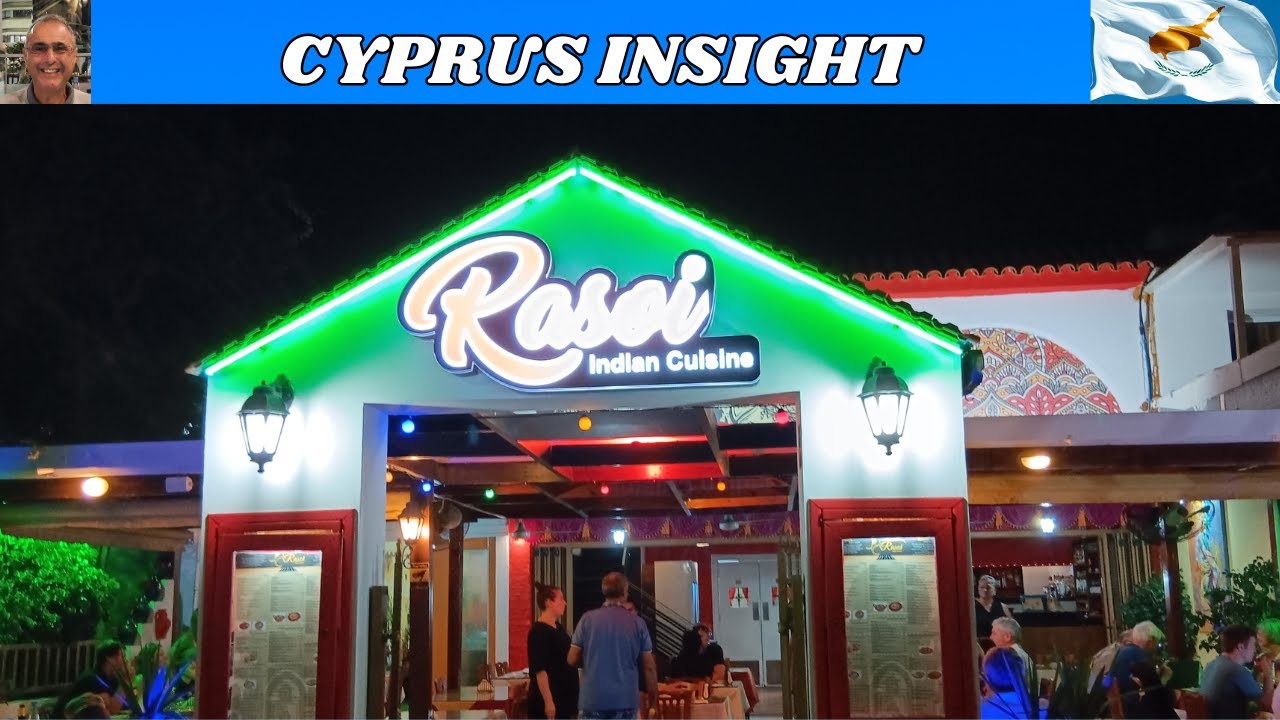 Rasoi Indian Kitchen, Ayia Napa Cyprus - Double Delish.