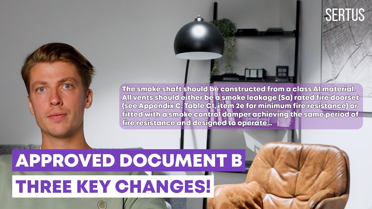 Three KEY CHANGES to Approved Document B 👀