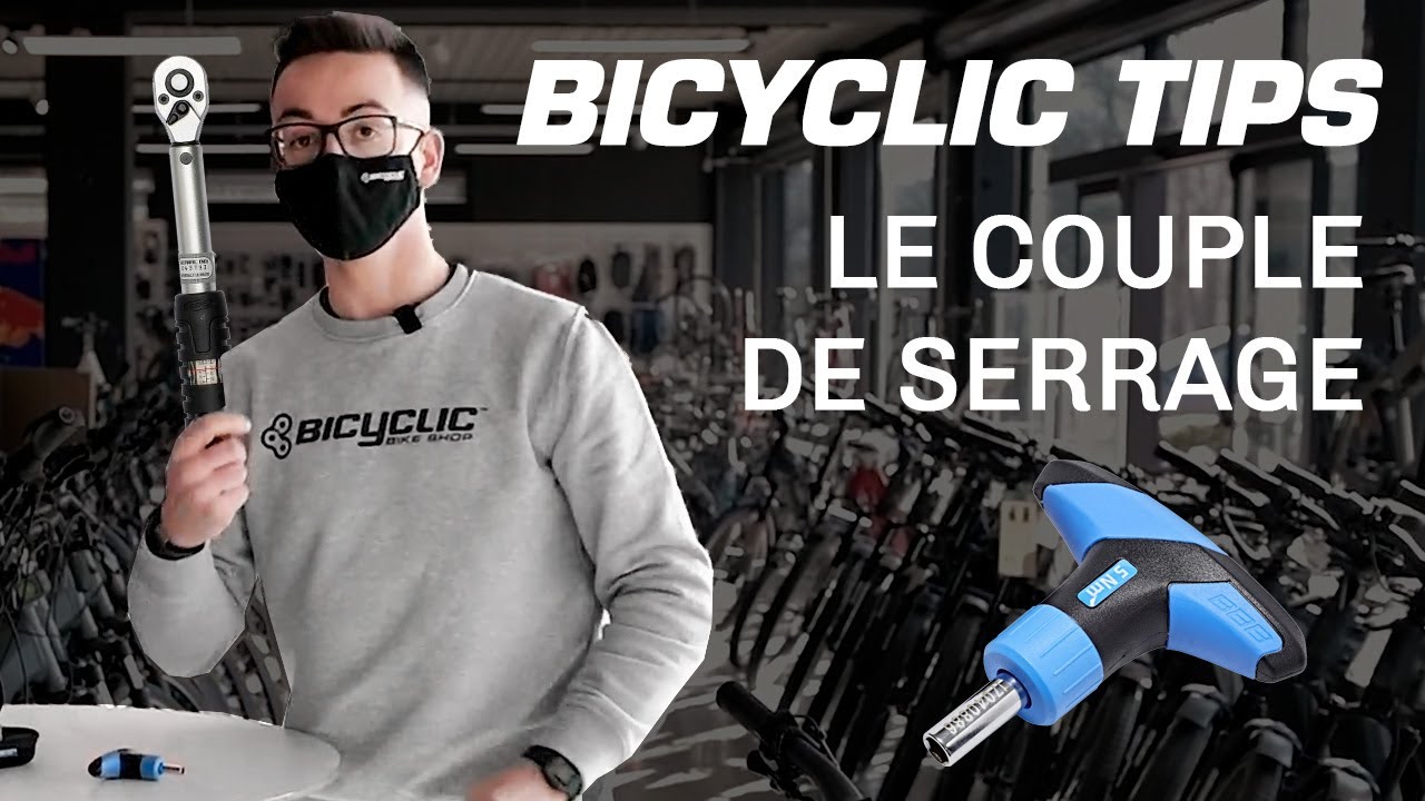 Bicyclic Tips: le couple de serrage