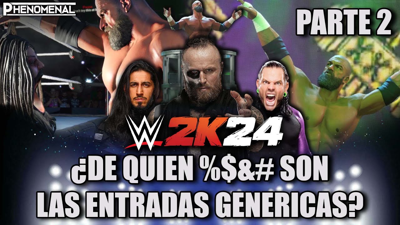 ¿DE QUIEN SON LAS ENTRADAS GENERICAS EN WWE 2K24? | PARTE 2 | Tio Phenomenal