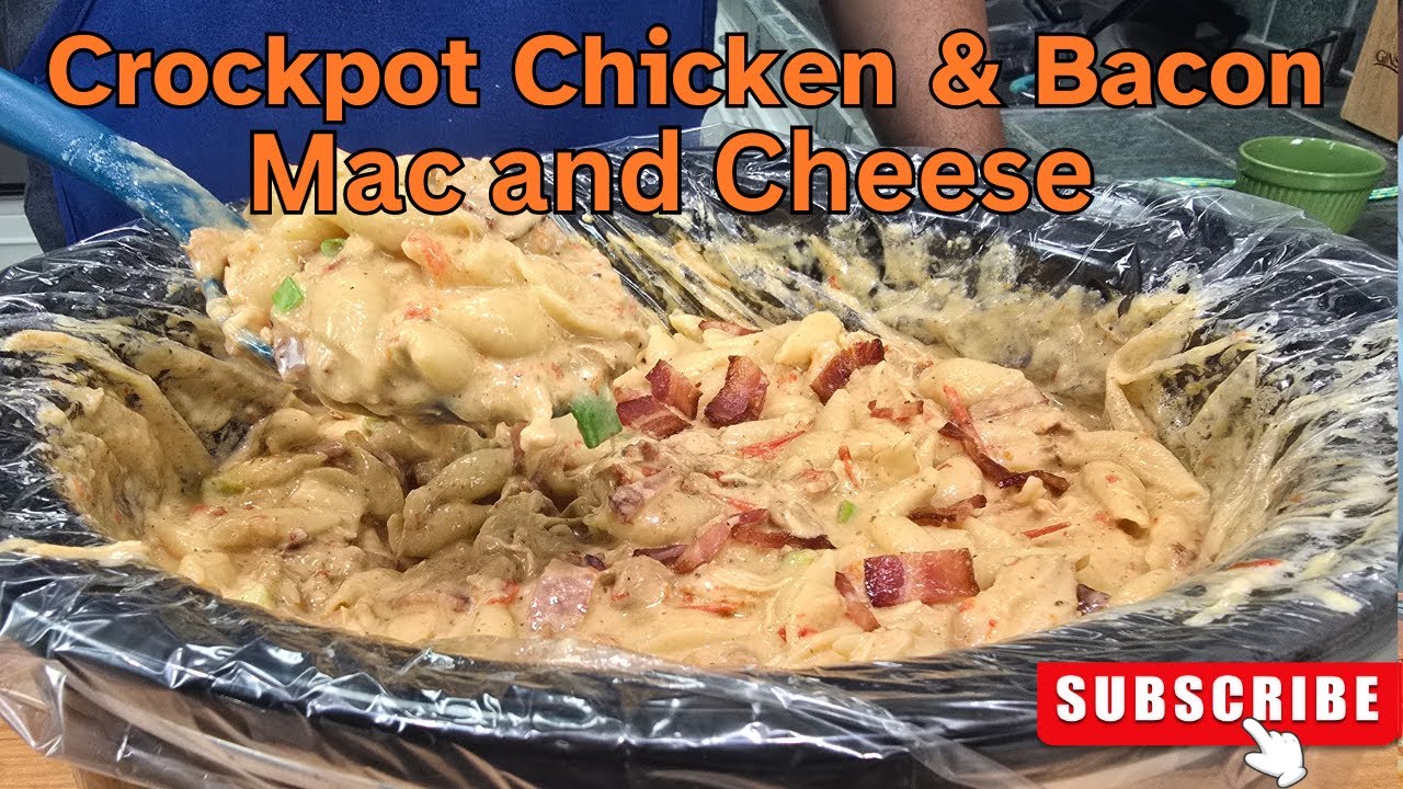 Crockpot Chicken & Bacon Mac n Cheese
