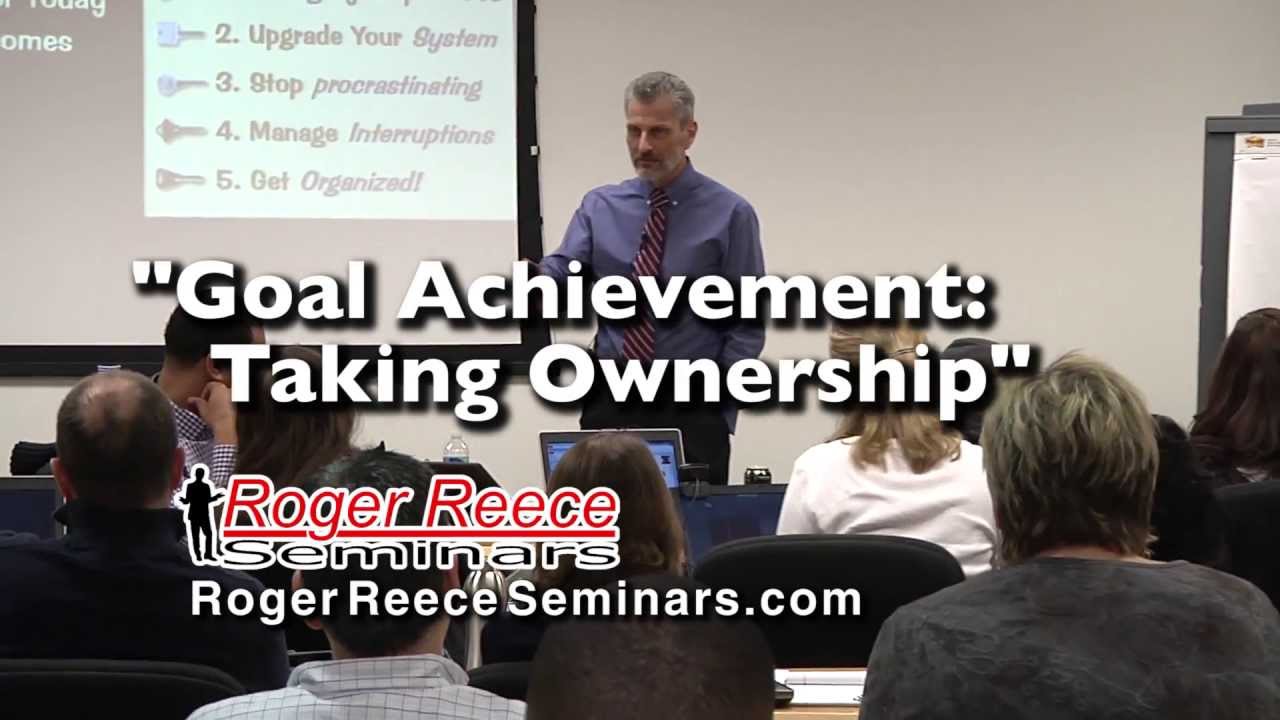 Goal Achievement: Taking Ownership