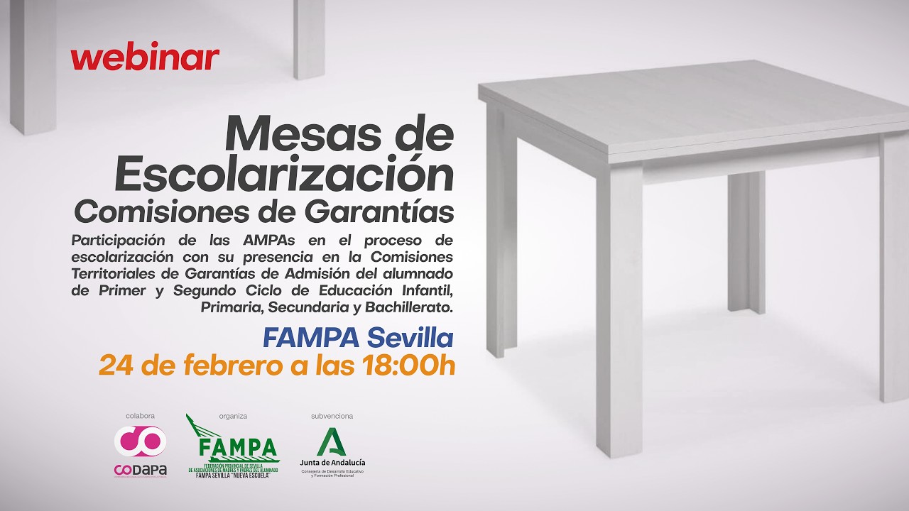 WEBINAR: MESAS DE ESCOLARIZACIÓN. COMISIONES DE GARANTÍAS // 24 DE FEBRERO - 18:00 H