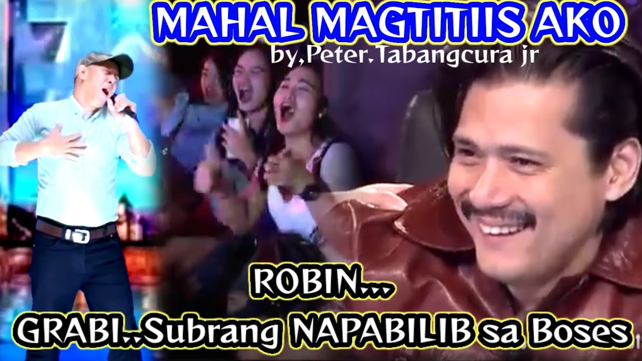 MAHAL MAGTITIIS AKO;BY,PETER TABANGCURA JR: PILIPINAS GOT TALENT TRENDING AUDITION PARODY (84)♥️♥️♥️
