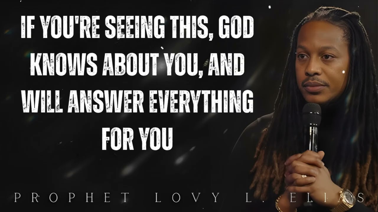 if you're seeing this, GOD KNOWS about YOU, and WILL ANSWER Everything For You- Prophet Lovy Elias