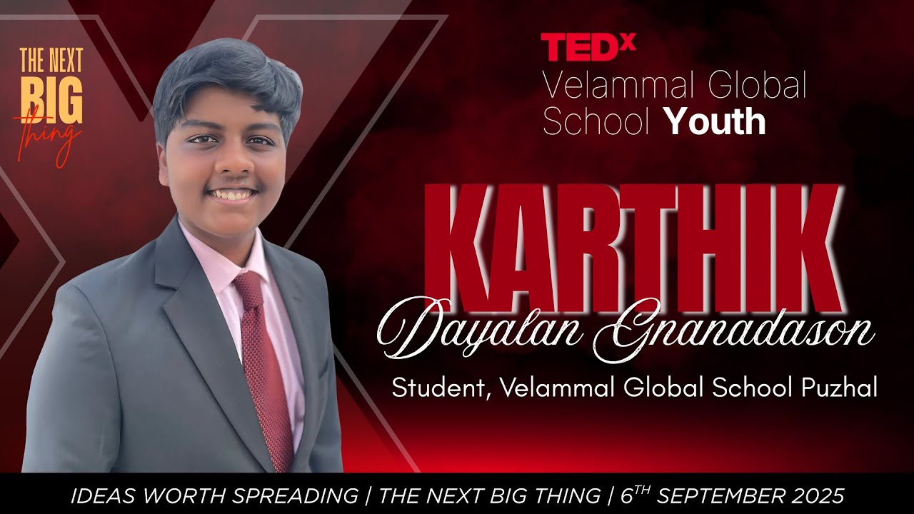 Outlearn the Machine | Karthik Dayalan Gnanadason | TEDxVelammal Global School