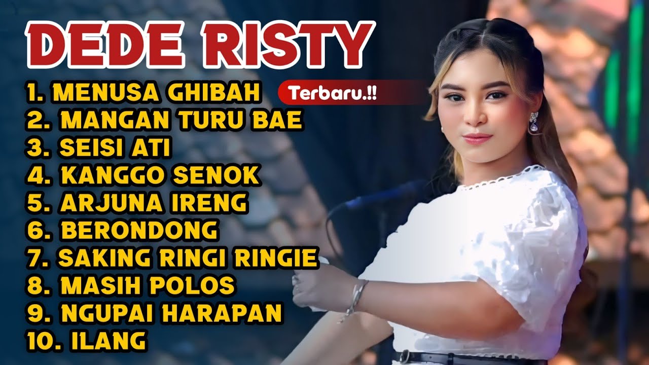 Best Lagu DEDE RISTY FULL ALBUM TERBARU 2026 ‼️ trending on YouTube tarling Cirebon Indramayu viral