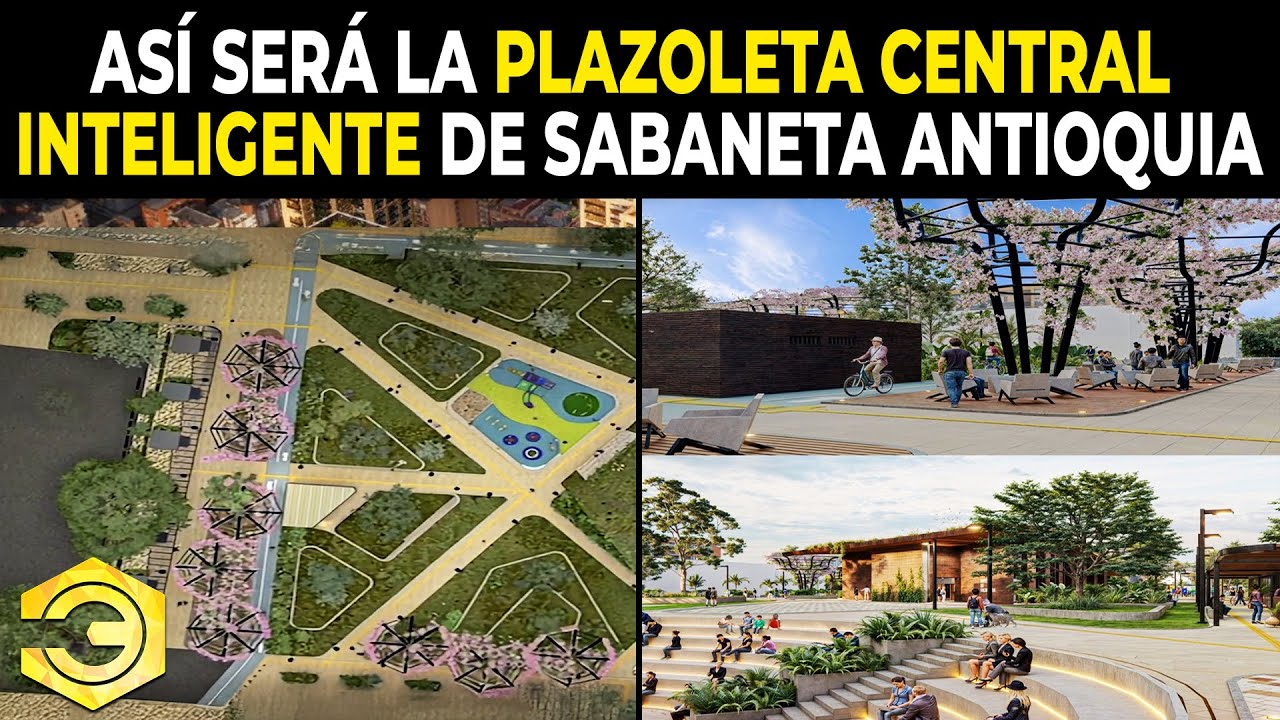 Así Será la Plazoleta Central Inteligente de Sabaneta Antioquia