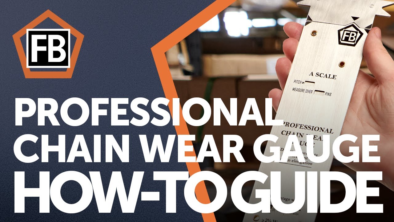 FB Leaf Chain: Using Your Professional Chain Wear Gauge