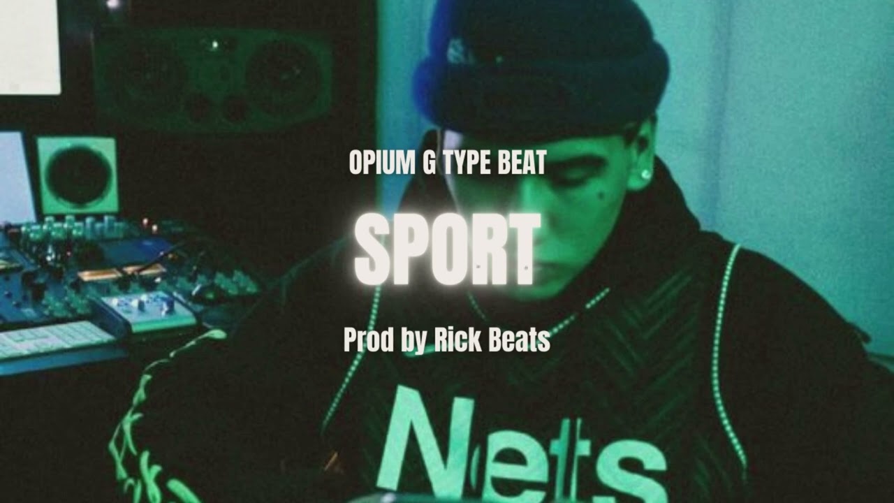 [FREE] Opium G x Jayrick Type Beat "SPORT" (Prod: Rick Beats)