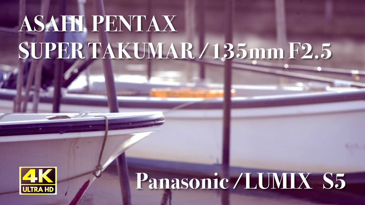 Super Takumar 135mm F2.5 / LUMIX S5