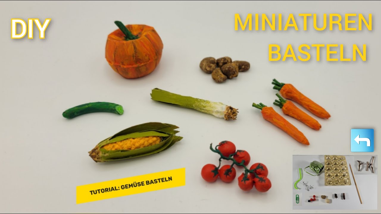 Tutorial: Mini-Gemüse basteln: Kürbis, Karotte, Mais, Tomate, Gurke / DIY: craft mini vegetables