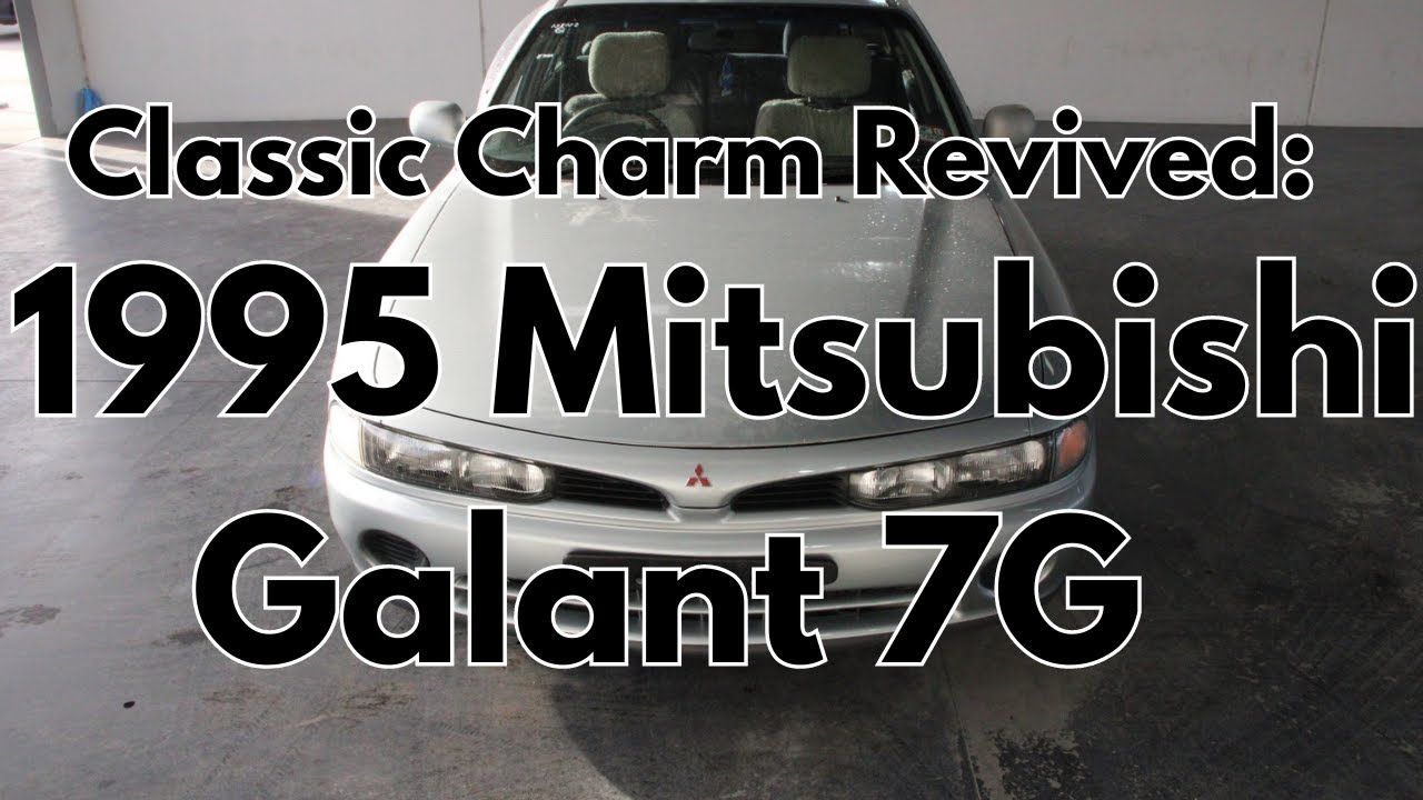 Classic Charm Revived: 1995 Mitsubishi Galant 7G Review in the Modern Era