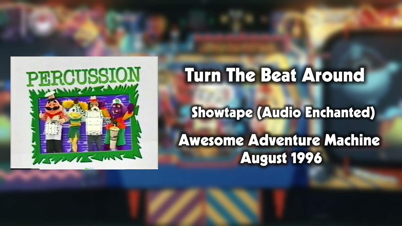 Chuck E Cheese's - Turn The Beat Around (Single Enchanted) Awesome Adventure Machine 1996