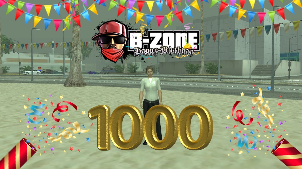1000/1000 JUCATORI! 17 ANI DE B-ZONE! #1405