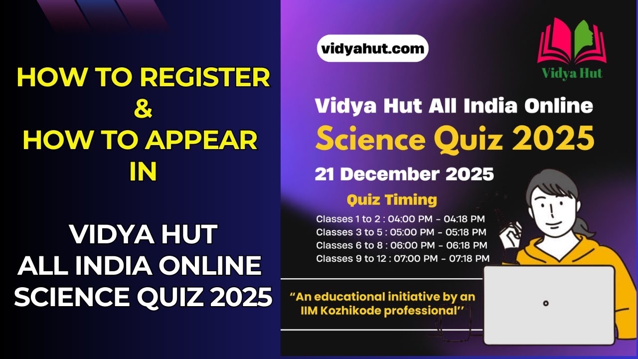 How to Register and How to Appear in Vidya Hut All India Online Science Quiz 2025