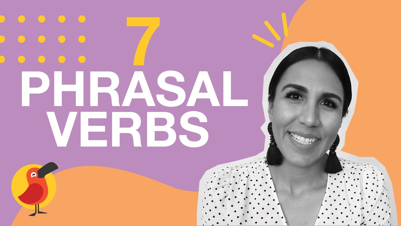 7 Phrasal Verbs to Talk about the Past