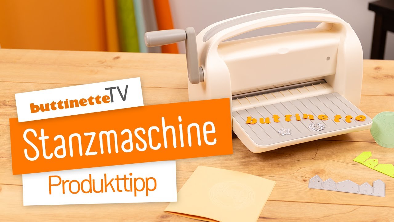 Produkttipp: Stanz- und Prägemaschine | buttinette TV [Tipps, Trends & Tutorials]