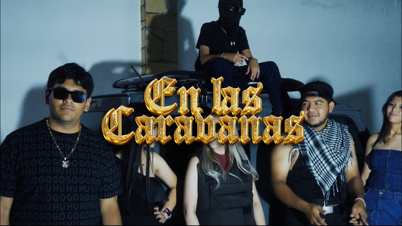 En las caravanas (Video Oficial) 
