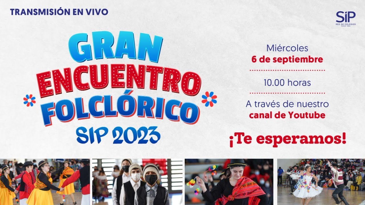 Gran Encuentro Folclórico SIP 2023