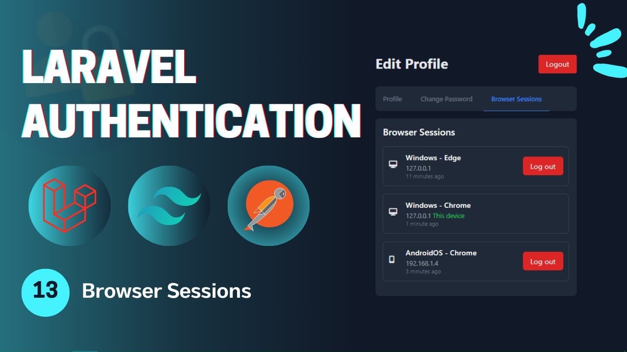 #13 &ndash; Browser Sessions | Laravel Authentication & Authorization in Arabic