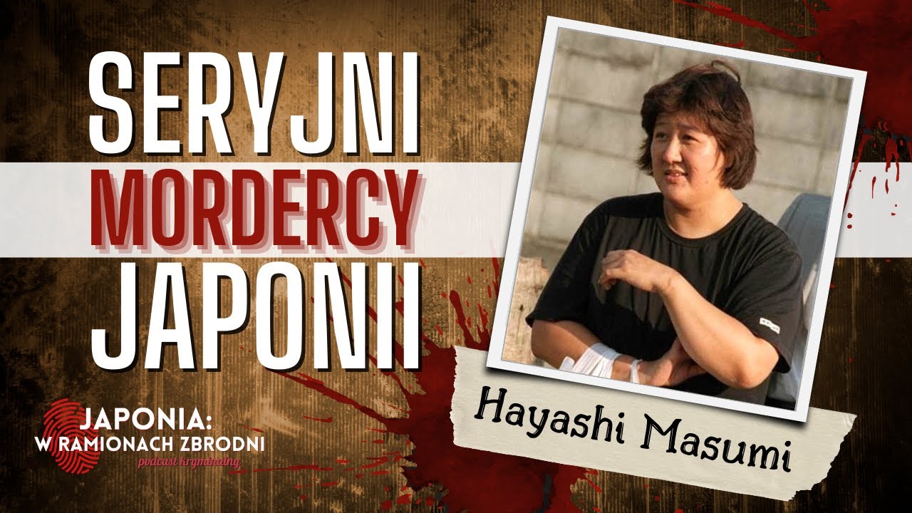 SERYJNI MORDERCY JAPONII - #7 