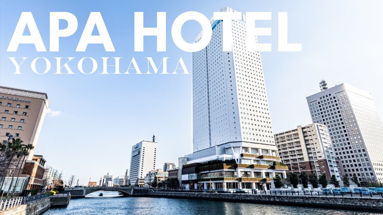 APA Hotel & Resort - Yokohama Bay Tower