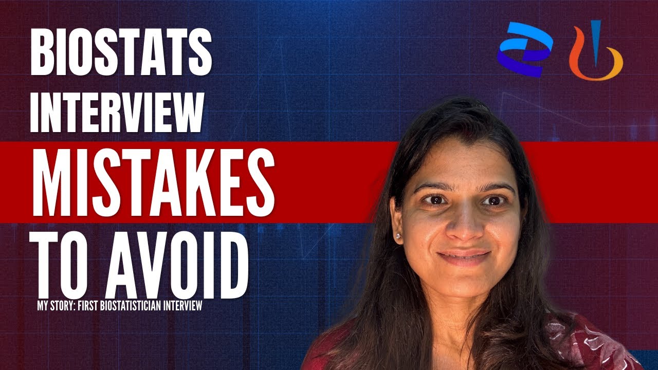 My Story: Biostatistician Interview Mistakes |Fail Interviews |Freshers