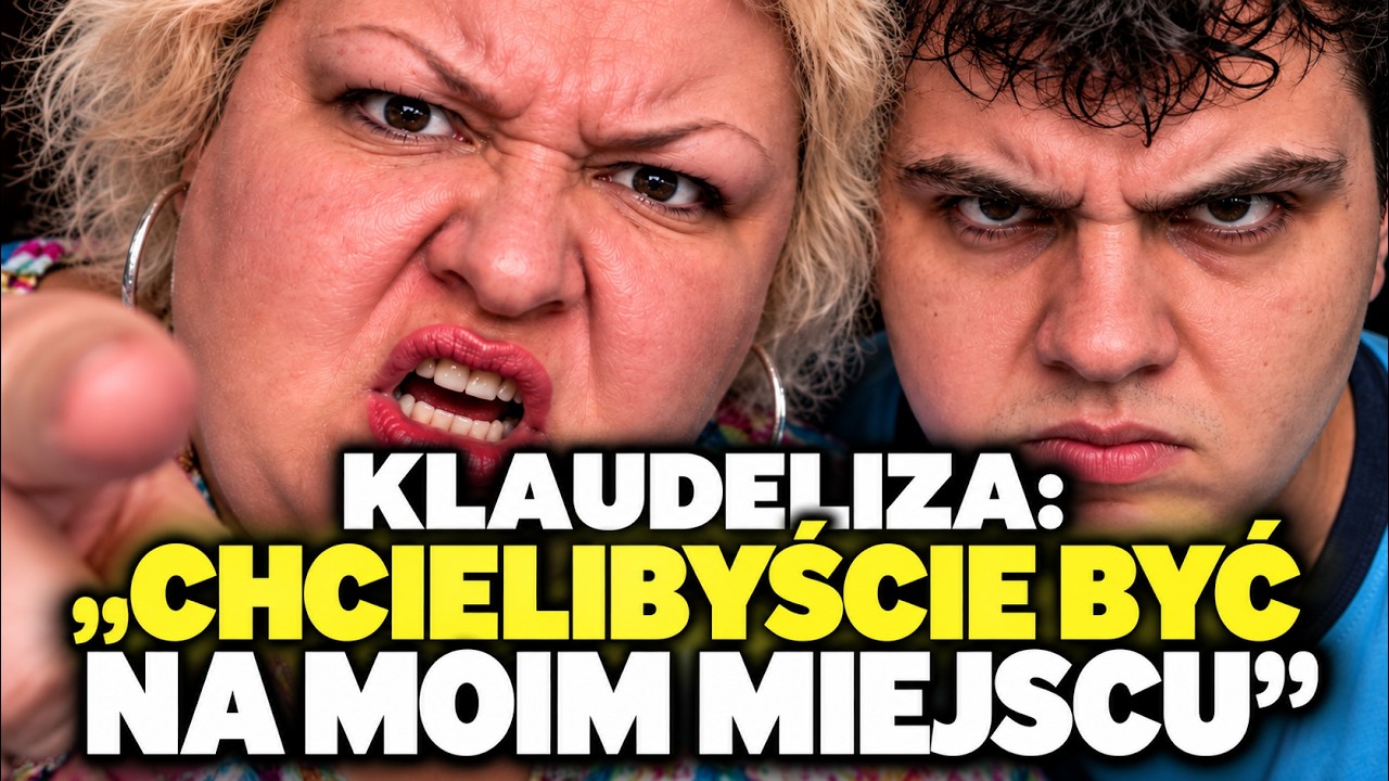 KLAUDELIZA: &bdquo;CHCIELIBYŚCIE BYĆ NA MOIM MIEJSCU&rdquo; &mdash; OSTRA KŁ&Oacute;TNIA Z WIDZAMI, BLIKI I KOBIERZYNA