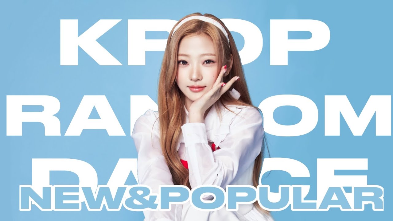 KPOP RANDOM DANCE 2026 [NEW&POPULAR]