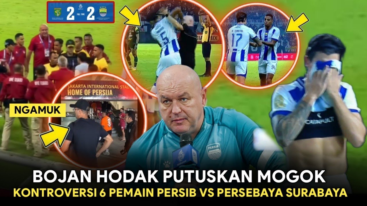 BOJAN PUTUSKAN MOGOK😭Kontroversi 6 Pemain Persib❗Manajer Borneo Fc Ngamuk Di.JIS🔥