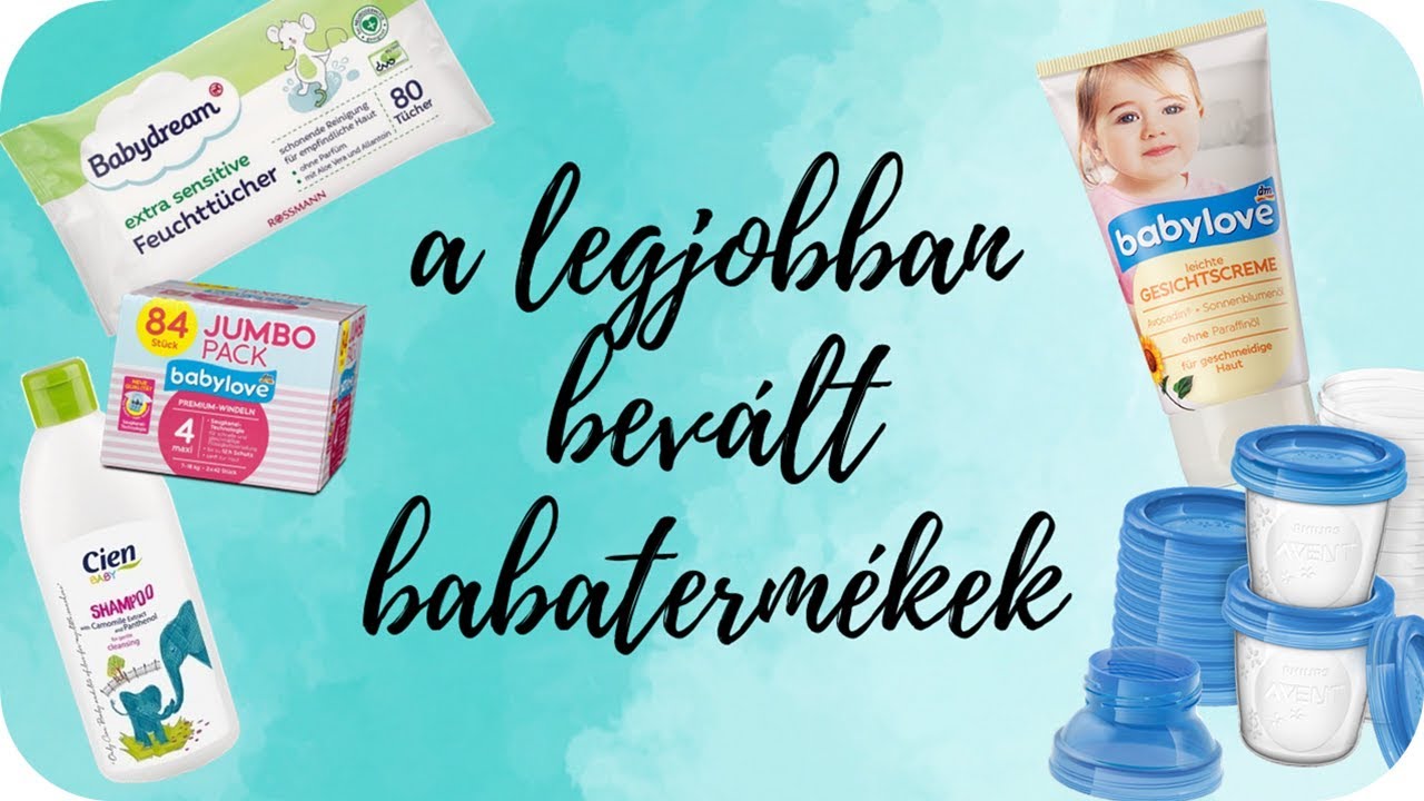 A legjobban bevált babaápolási termékek  |  Bugovics Ráhel