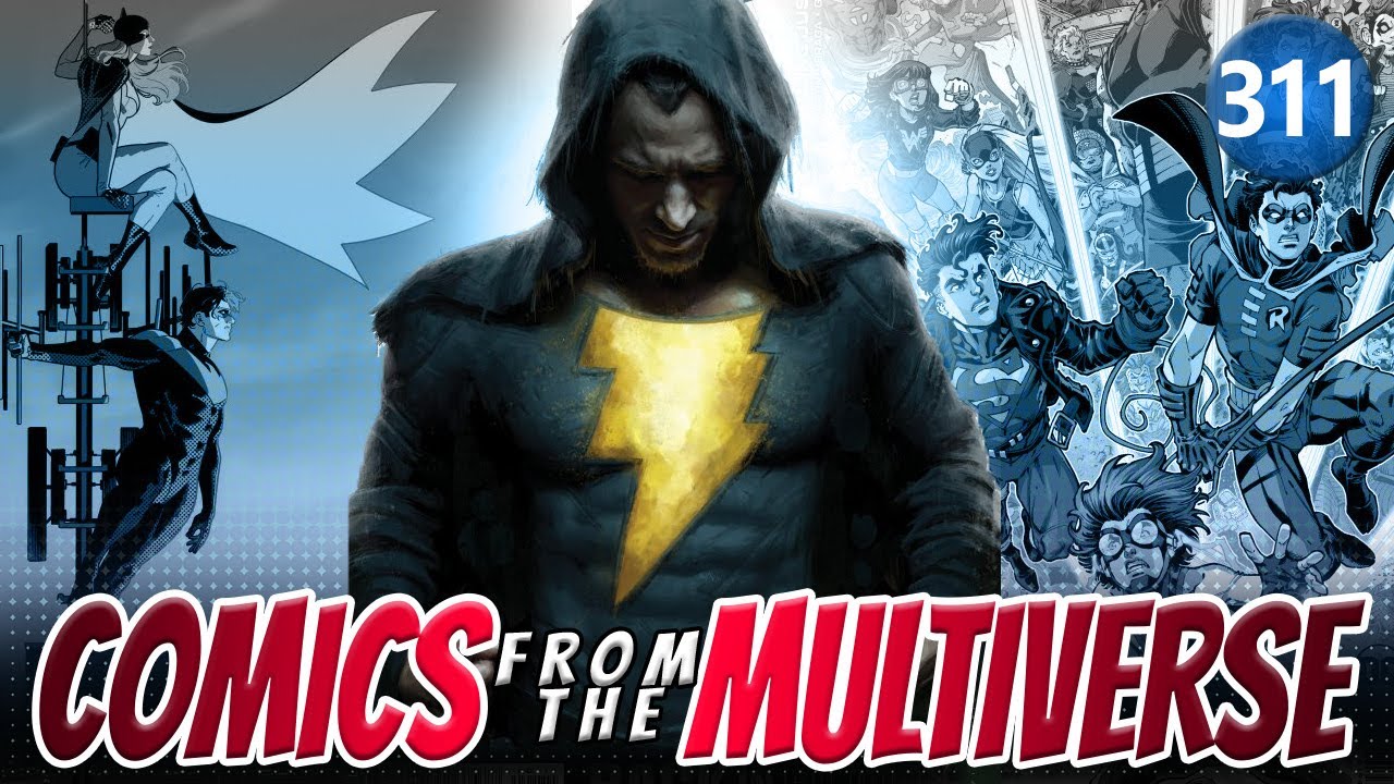 I Made My Titans Disappear | DC Comics Podcast | Comics From The Multiverse 311