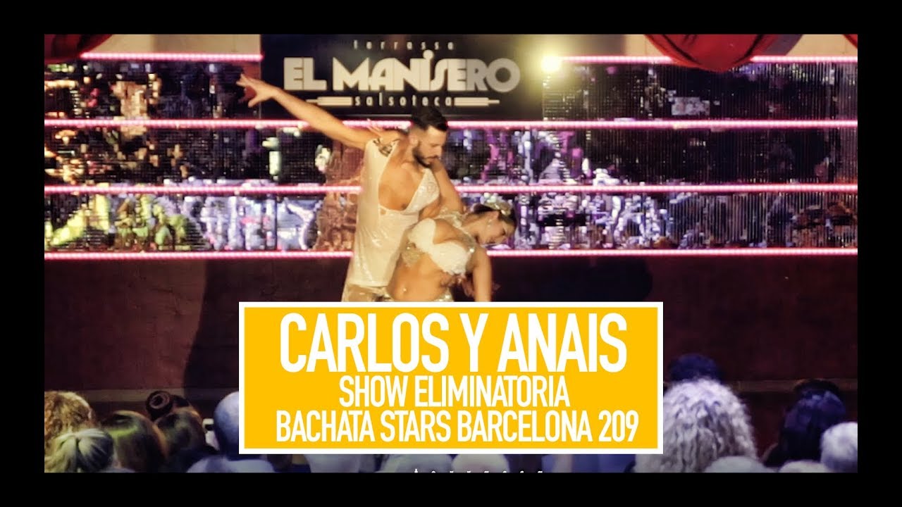 Show ganadores Eliminatoria  Carlos & Anais - Bachata Stars Barcelona 2019