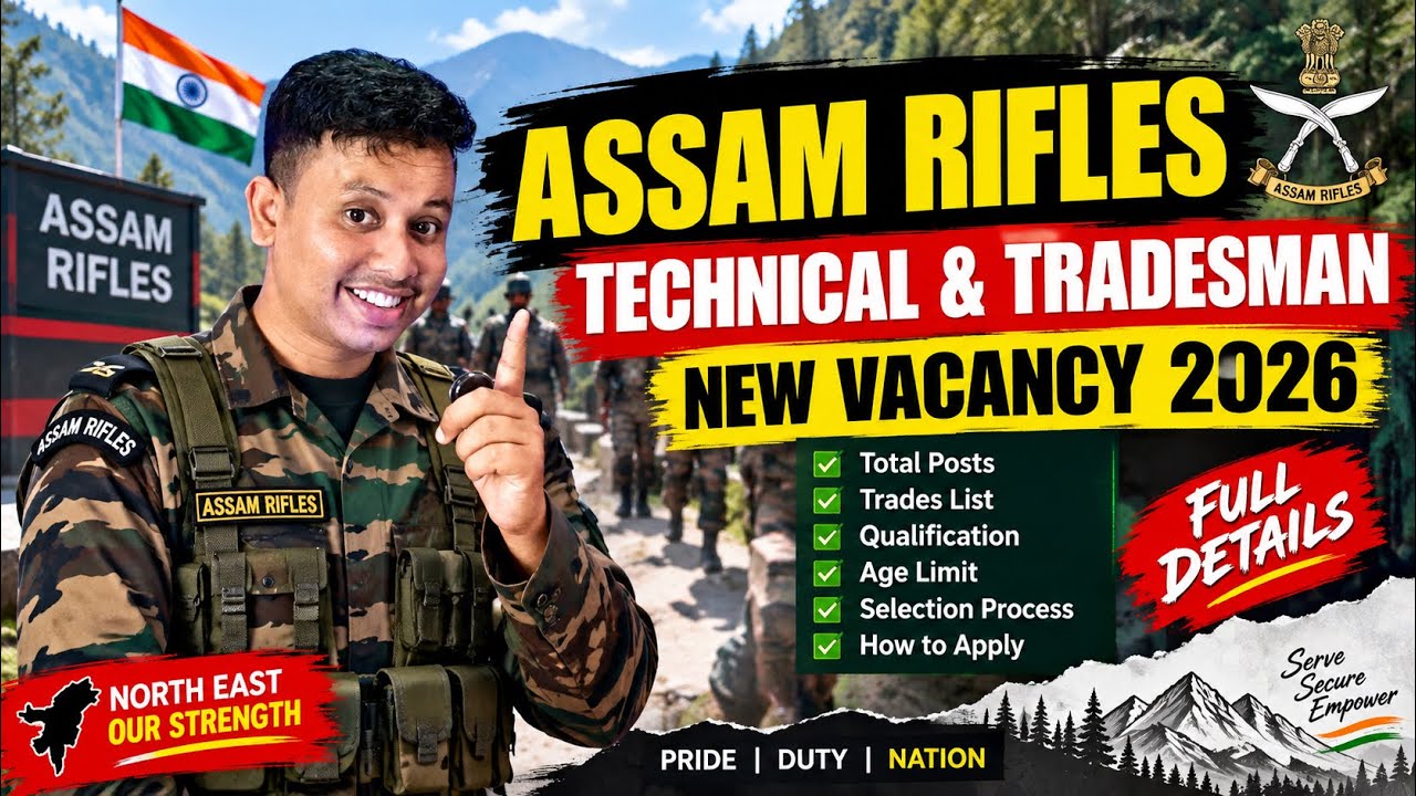 Assam Rifles New Vacancy Out 2026 ✨- Tradesmen or Technical Notification Out || Government Jobs 2026