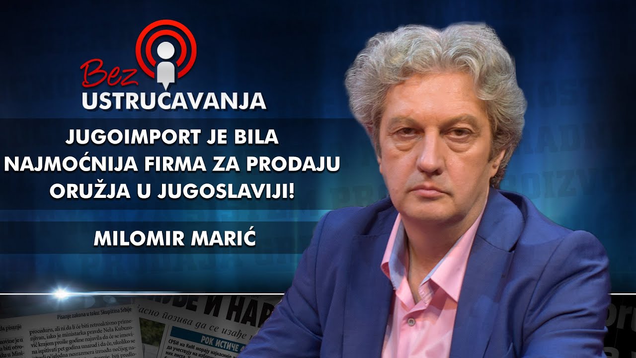Milomir Marić - Jugoimport je bila najmoćnija firma za prodaju oružja u Jugoslaviji!