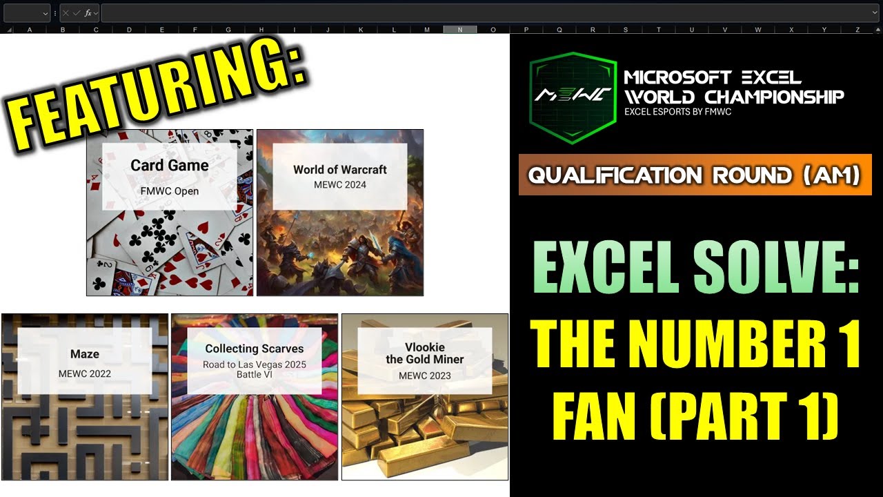 Excel Solve: The Number 1 Fan 2025 (Part 1) (Microsoft Excel World Championship Qualification Round)