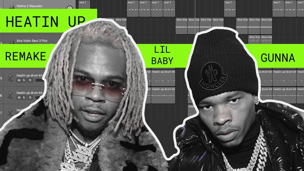 Lil Baby Feat. Gunna - Heatin Up (IAMM Remake)