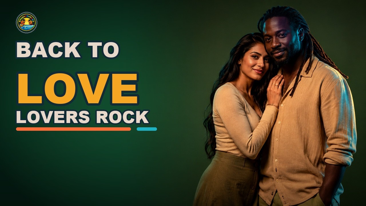 Back to Love – Hopeful Lovers Rock Reggae