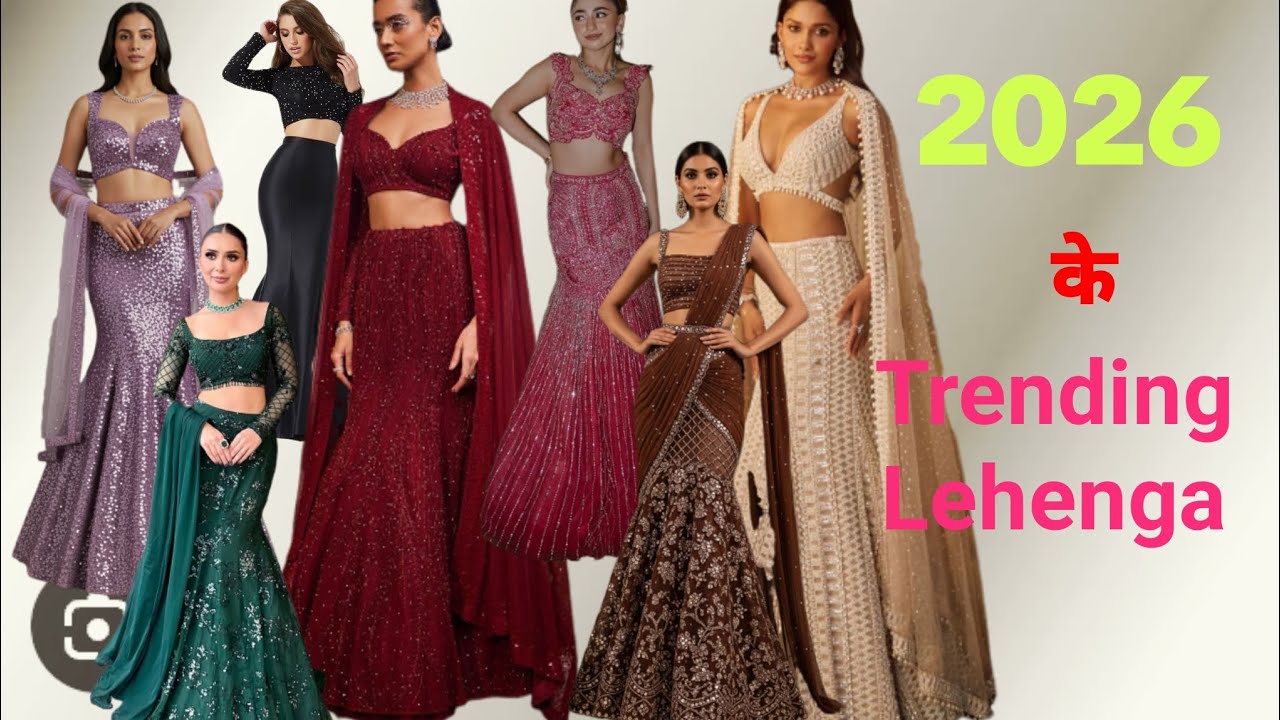 2026 Lehenga Fashion Trends 💃 Latest Bridal & Party Wear Lehenga Designs That Will Rule Weddings