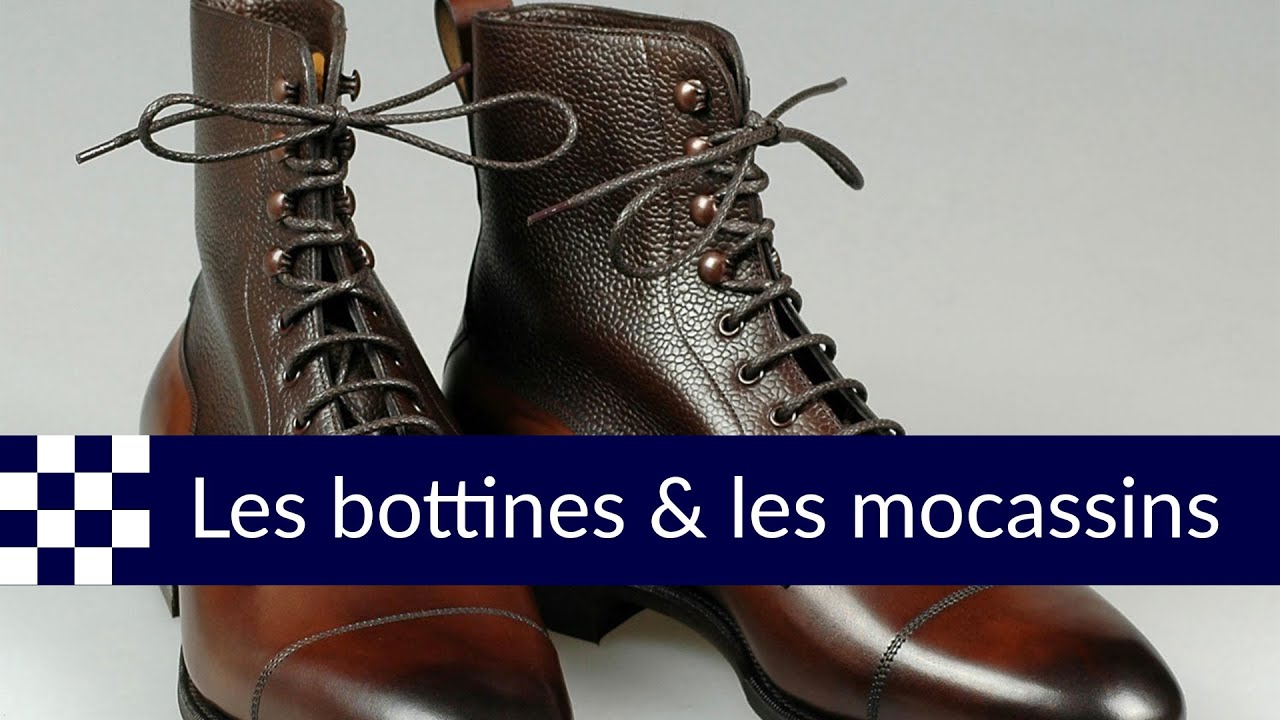 (3/3) Les souliers masculins : les bottines et les mocassins
