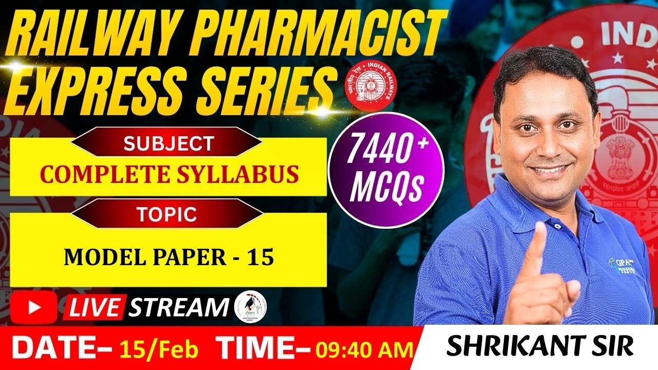 L- 107 | Model Paper- 15 (Complete Syllabus) | RAILWAY(RRB) PHARMACIST 7440+ MCQ's