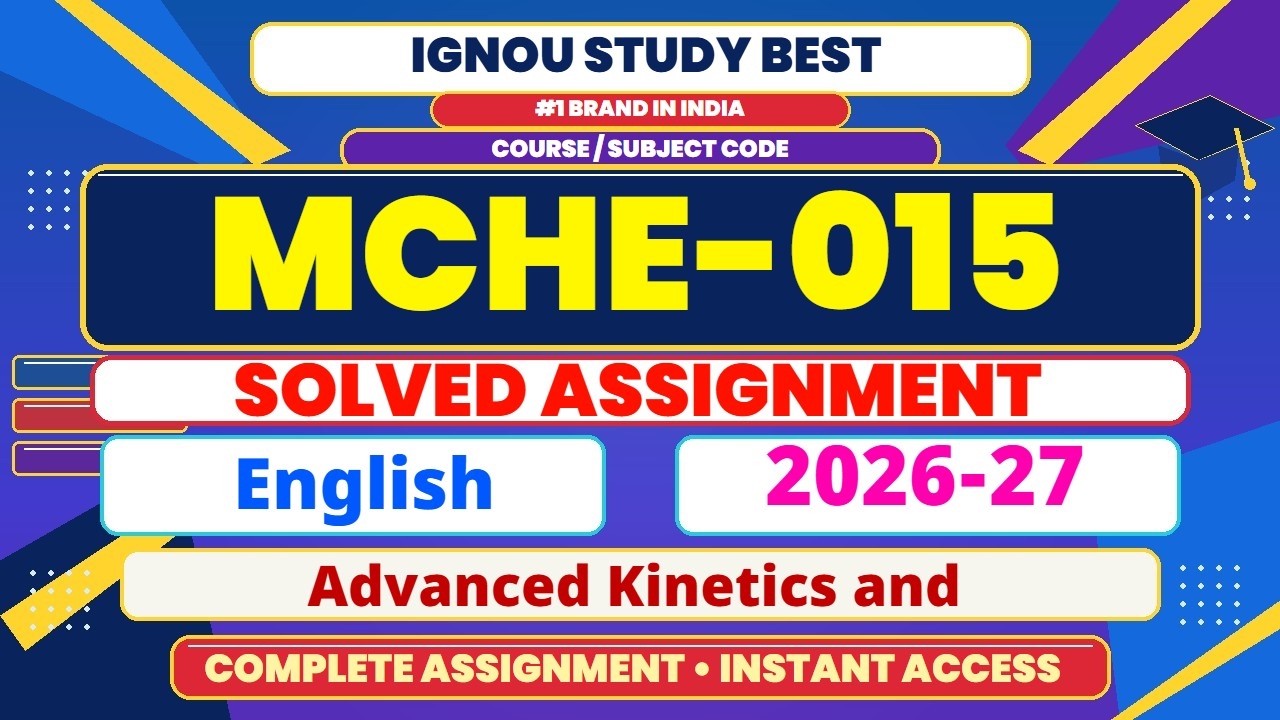 MCHE 015 solved assignment 2026-27 in English || mche 015 solved assignment 2027 || mche15 2026-27