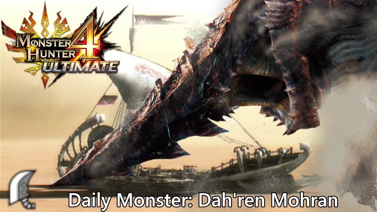 Daily Hunt #225 - Dah'ren Mohran (MH4 Ultimate)