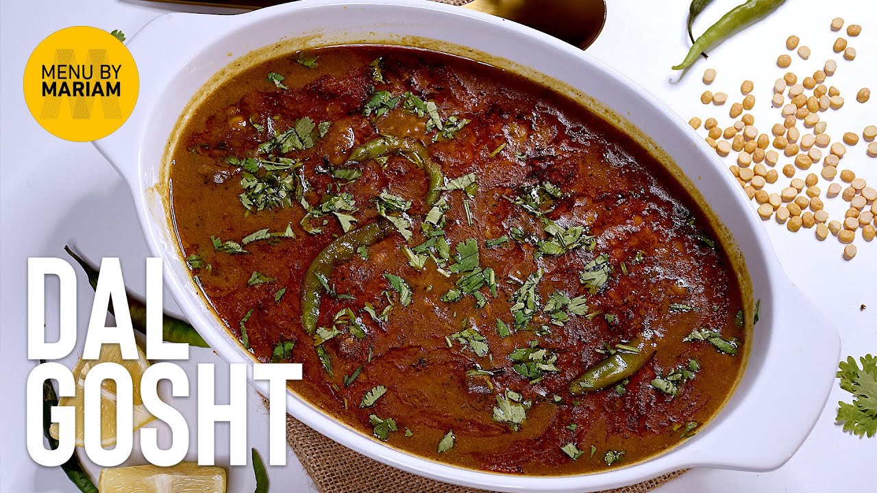 Dal Gosht | Mutton & Lentil Curry | Menu By Mariam | MBM