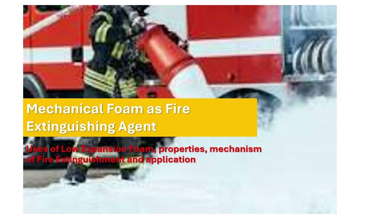 Understanding Mechanical Foam in Firefighting | Uses, Properties & Foam Types (IS 4989:2006 Guide)