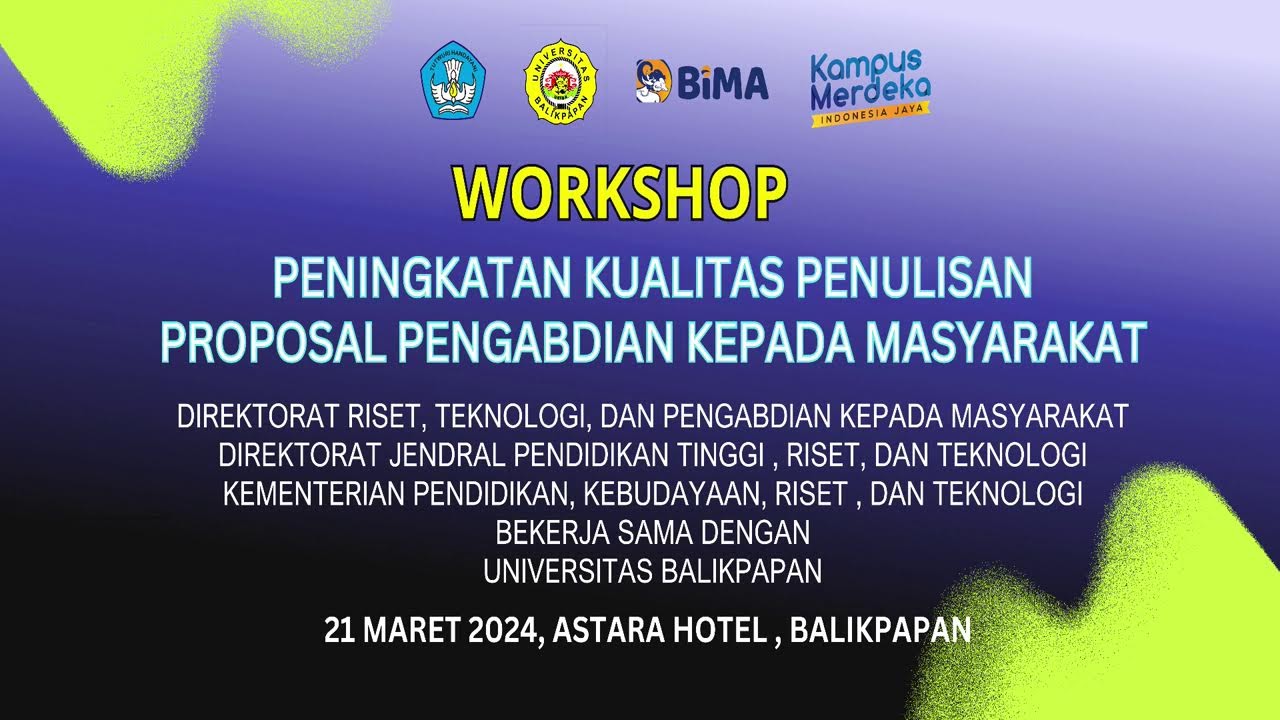 Workshop Peningkatan Kualitas Penulisan Proposal Pengabdian kepada Masyarakat Wilayah Balikpapan